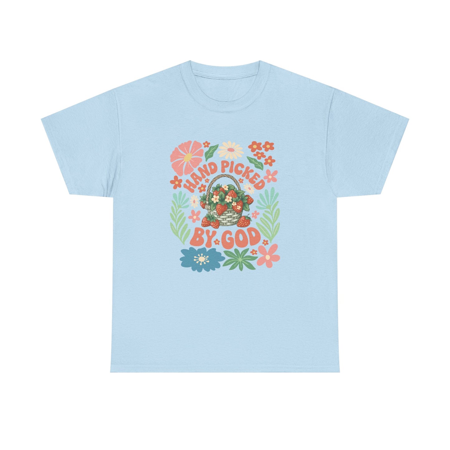 Hand Picked By God T-Shirt