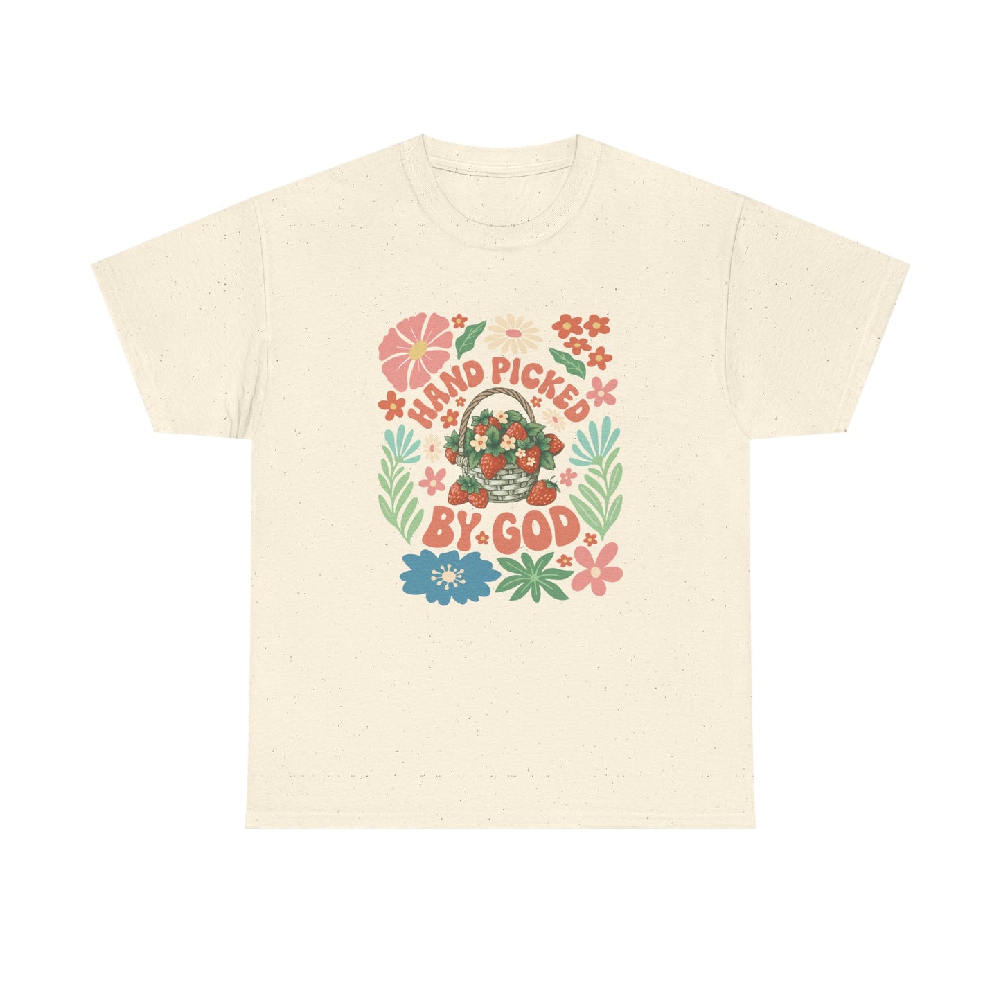 Hand Picked By God T-Shirt