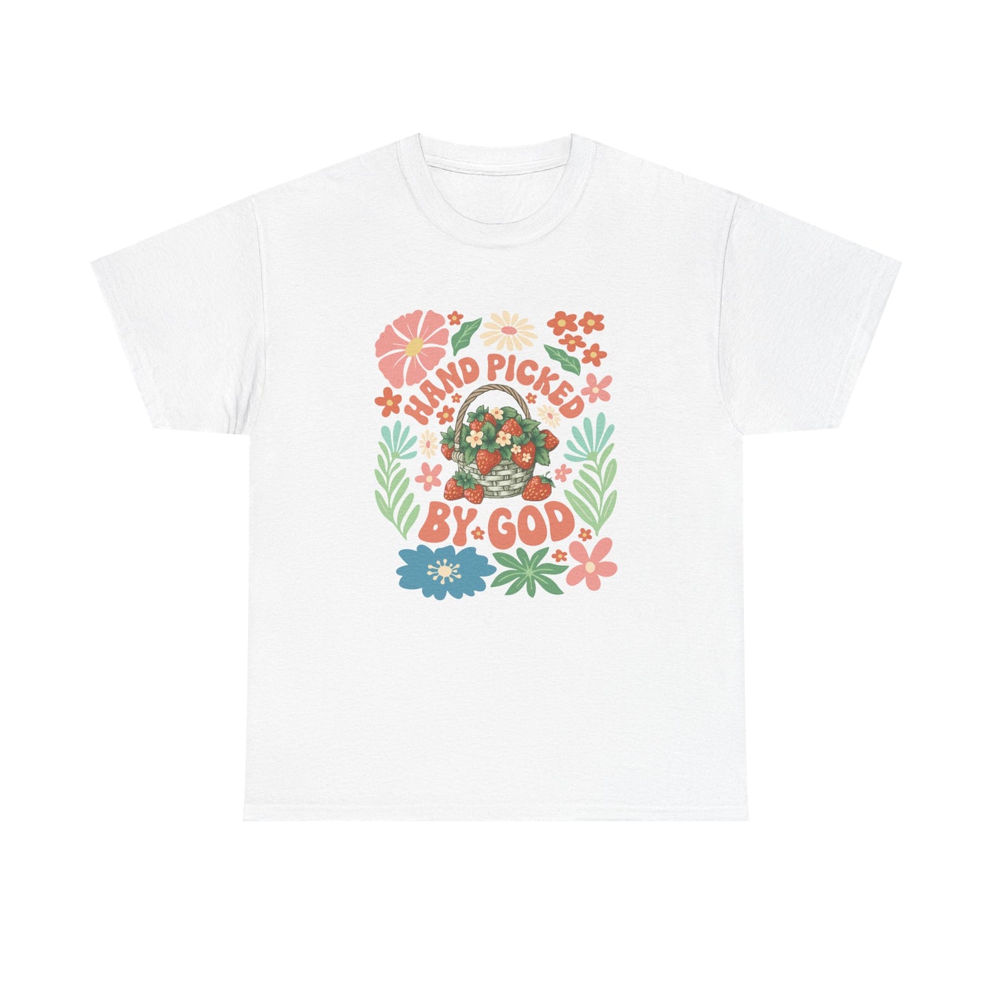 Hand Picked By God T-Shirt