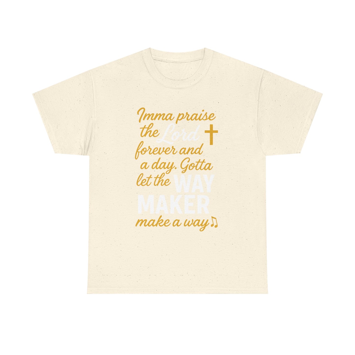 Praise The Lord T-Shirt