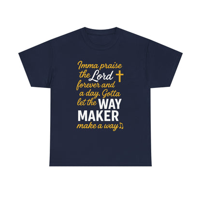 Praise The Lord T-Shirt