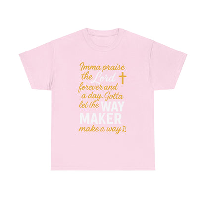 Praise The Lord T-Shirt