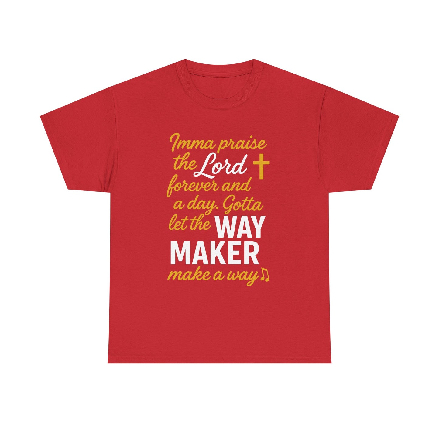 Praise The Lord T-Shirt